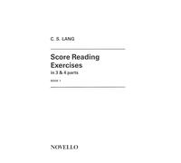 LANG C S - SCORE READING EXERCISES IN 3 AND 4 PARTS BOOK 1 - ORGAN