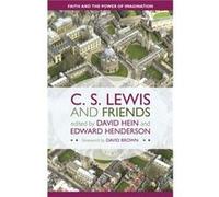 C. S. Lewis and Friends - David Hein - SPCK Publishing - Livre en Anglais - Paperback David HeinDavid Hein (Auteur)