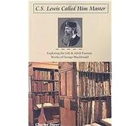 C.S. Lewis Called Him Master Charles Seper (Auteur)