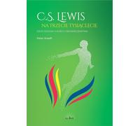 C.S.Lewis pour le troisième millénaire - Peter Kreeft (Buch auf Polnisch)