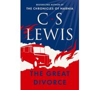 C. S. Lewis The Great Divorce (Poche) C. S. Lewis Signature Classic