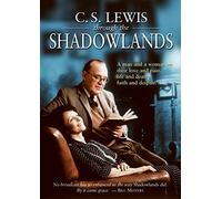 C.S. Lewis Through The Shadowlands