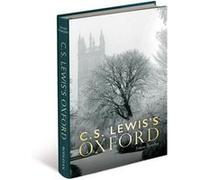 C.S. Lewiss Oxford by Simon Horobin Simon Horobin (Auteur)
