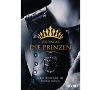 C.S. Pacat Melike Karamusta Die Prinzen: Drei Romane in einem Band (Prin (Poche)