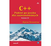 C++. Un voyage à travers le langage pour les apprenants avancés. Bjarne Stroustrup (Buch auf Polnisch)