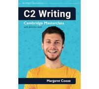 C2 Writing: Cambridge Masterclass with practice tests