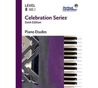 C6E08 - Série Celebration Sixième édition - Études de piano niveau 8 - The Royal Conservatory