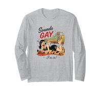 Ça a l'air Gay dans lequel Je suis (Sounds Gay I'm in) Manche Longue