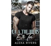 Ça A Toujours Été Toi