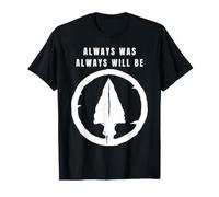 Ça a Toujours été Un héritage amérindien T-Shirt
