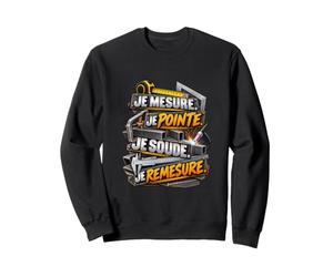 Ça Allait Bien Puis L’Alu A Fondu Humour Soudeur TIG Sweatshirt