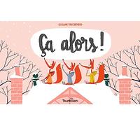 Ça alors !