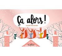 Ça alors !