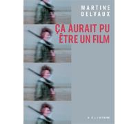 Ca aurait pu être un film