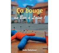 Ça bouge au Bar à Laine !
