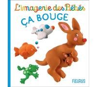 Ca bouge - Emilie Beaumont - Fleurus - cartonné - Album éveil dès la naissance