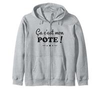 Ça C’est Mon Pote Humour Amitié Cadeau Meilleur Amis Sweat à Capuche