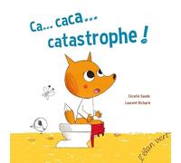 Ca... Caca...Catastrophe