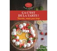 Ça c'est de la tarte ! Marie Chioca (Auteur), Maud Chioca (Auteur)