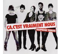 Various Mielsch – Ça, c'est vraiment nous - Téléphone Tribute