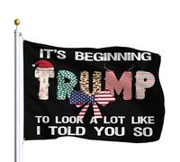 Ça Commence À Ressembler Beaucoup À Ce Que Je Vous Avais Dit. Bannière 90X150Cm Résistant Éclatantes Décoration Bannière Drapeau De Cour Pour Extérieure Événement Chambres