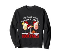 Ça Commence à ressembler Beaucoup à des Verres à Cocktail de Noël Sweatshirt