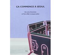 Ça commence à Séoul