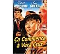 Ca Commence À Vera Cruz
