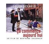 Ca Commence Aujourd'hui - Un Film de Bertrand Tavernier