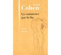 Ça commence par la fin