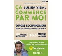 Ça commence par moi Julien Vidal (Auteur)