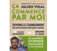 Ça Commence Par Moi - Soyons Le Changement Que Nous Voulons Voir Dans Le Monde