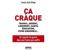 Ca Craque - Voyage Au Coeur De La France