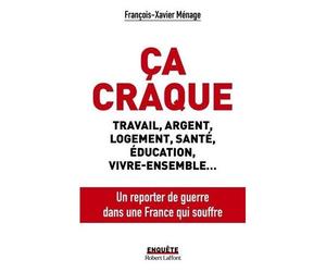 Ca Craque - Voyage Au Coeur De La France