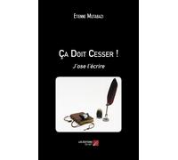 Ça Doit Cesser ! - J'ose L'écrire