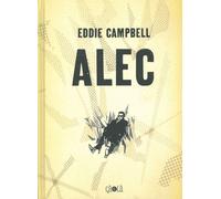 CA ET LA Alec ; intégrale Tome 1 à Tome 3