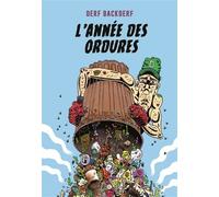 CA ET LA L'année des ordures
