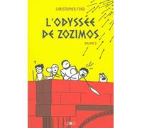 CA ET LA l'odyssée de Zozimos Tome 2