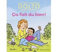 Ca Fait Du Bien ! – Gallimard