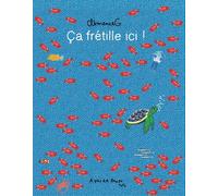 Ça frétille ici !
