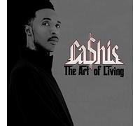Ca$his - The Art of Living [Import]