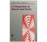 Ca-Integration In Theorie Und Praxis