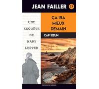Ca ira mieux demain