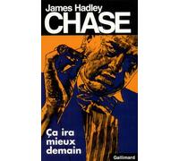 Ça ira mieux demain