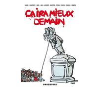 Ca Ira Mieux Demain