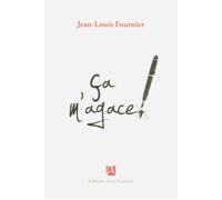 Ça m'agace - Jean-Louis Fournier - Anne Carriere Eds - broché - Roman