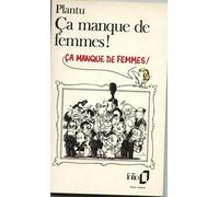 Ça Manque De Femmes !