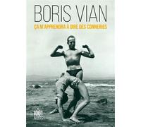Ça m'apprendra à dire des conneries - Boris Vian - Mille Et Une Nuits - Poche - Roman