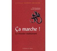 Ca marche ! La réussite maintenant