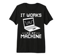 ça Marche sur ma Machine ne Le Change Pas T-Shirt Haut de Gamme